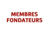 Copie de MEMBRES FONDATEURS