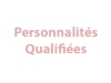 Copie de PERSONNALITES QUALIFIEES